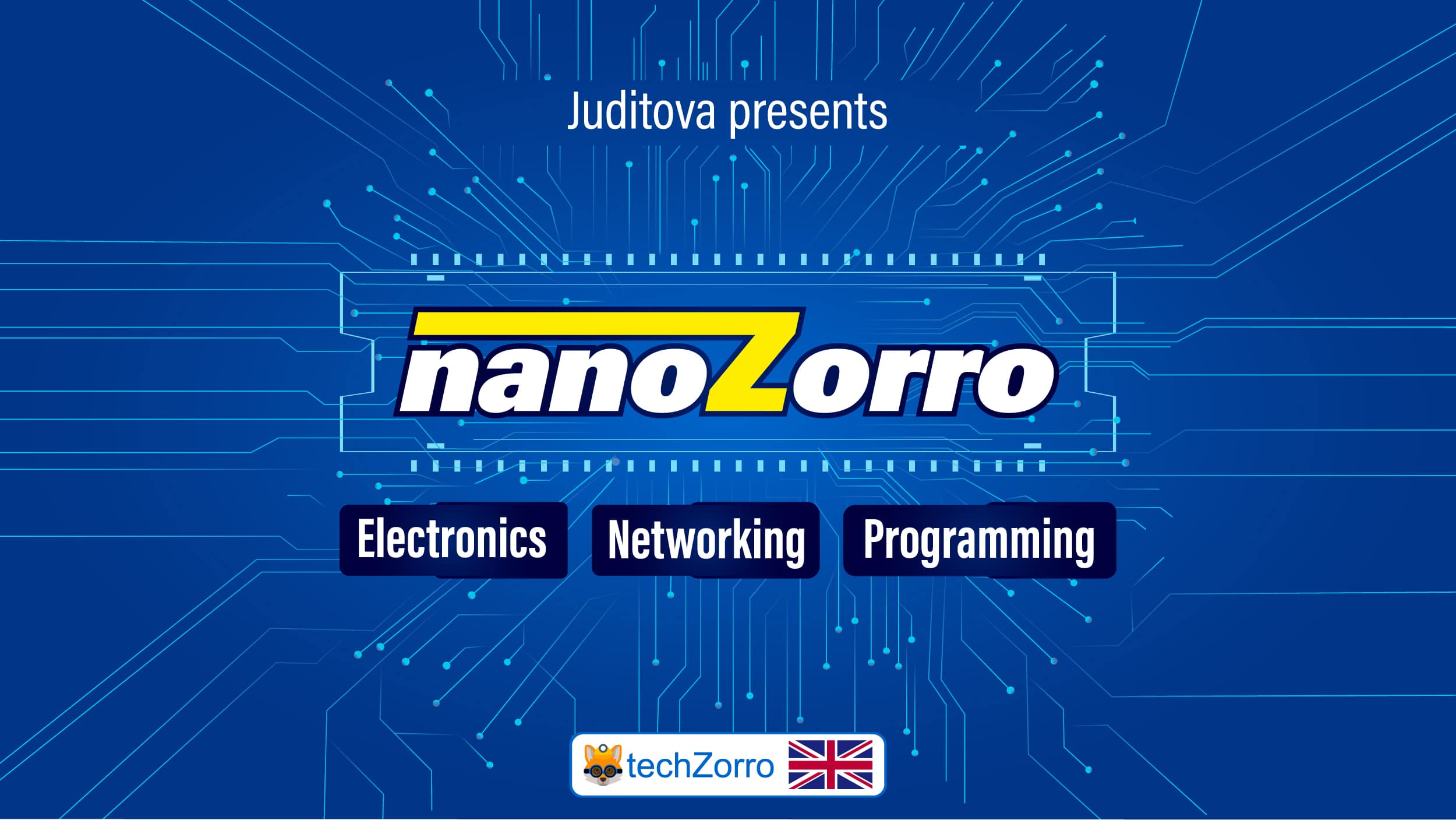 001 – What is nanoZorro? Introduction by Juditova